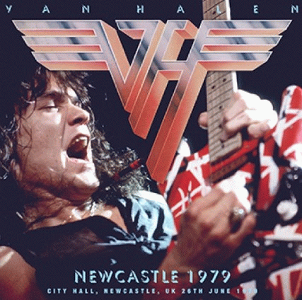 Van Halen : Newcastle 1979